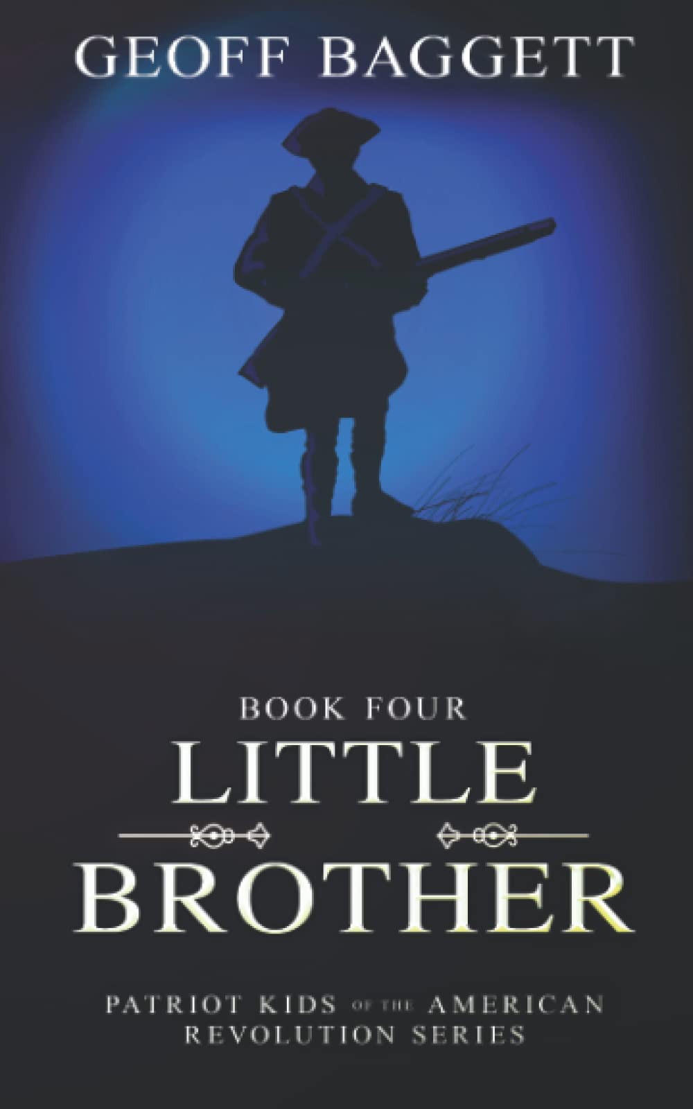 Little Brother (Patriot Kids of the American Revolution)