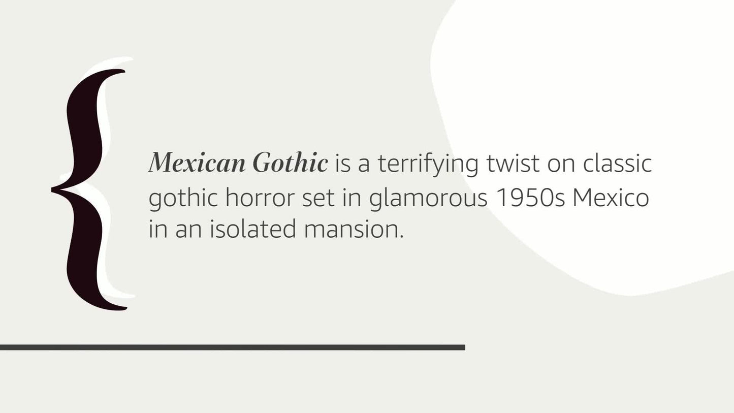 Mexican Gothic by Silvia Moreno-Garcia
