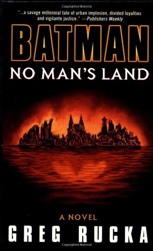 Batman: No Man's Land by Rucka, Greg