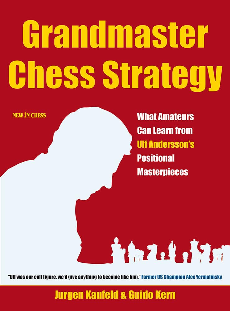Grandmaster Chess Strategy: What Amateurs Can Learn from Ulf