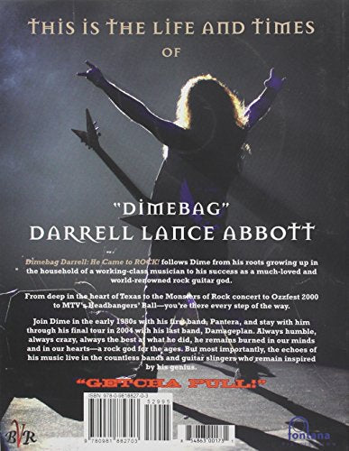 Dimebag Darrell: He Came to Rock