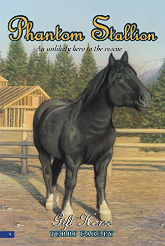 Gift Horse (Phantom Stallion, No. 9) by Farley, Terri