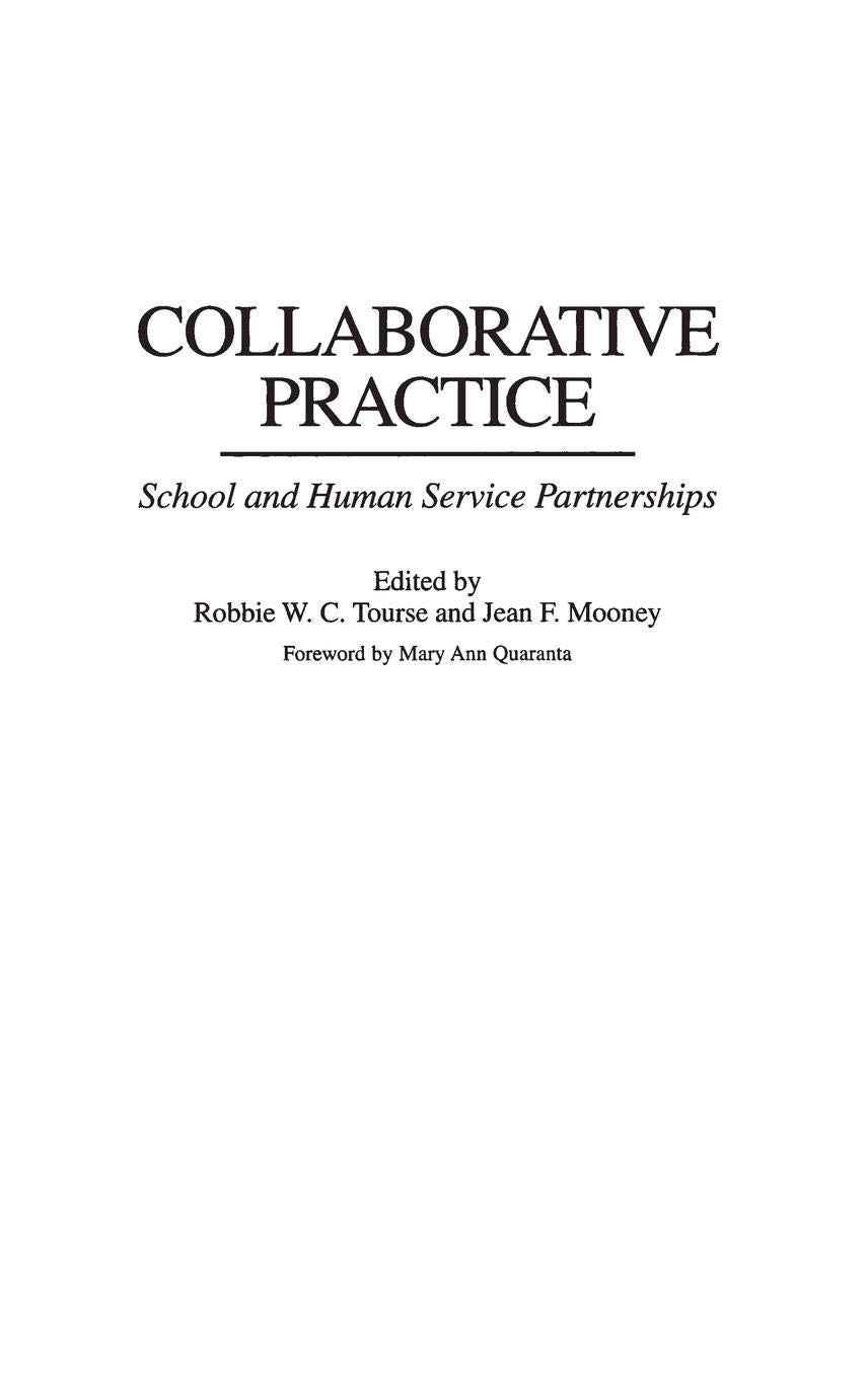 Collaborative Practice: School and Human Service Partnerships