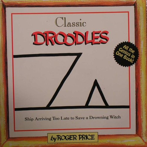 Classic Droodles by Roger Price