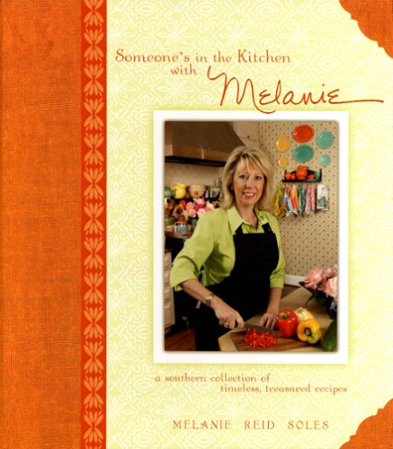 Someone's in the Kitchen with Melanie