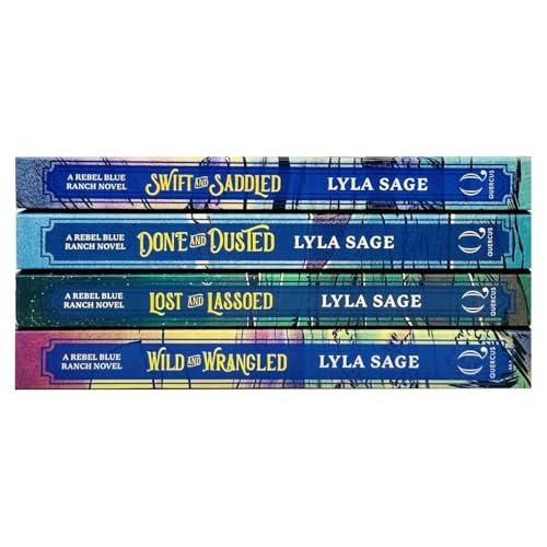 Rebel Blue Ranch Series 4 Books Collection Set By Lyla Sage (Done and Dusted, Swift and Saddled, Lost and Lassoed & Wild and Wrangled)