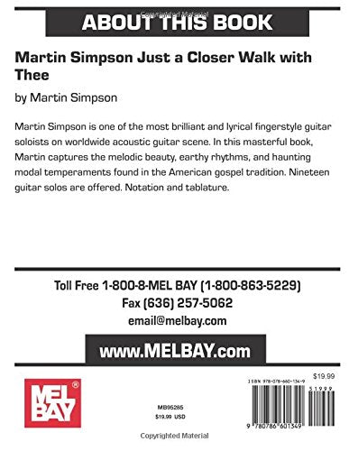 Martin Simpson: Just A Closer Walk With Thee (Mel Bay Archive Editions)