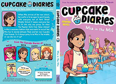 Mia in the Mix The Graphic Novel (Cupcake Diaries: The Graphic Novel)