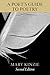 A Poet's Guide to Poetry, Second Edition (Chicago Guides to Writing, Editing, and Publishing)