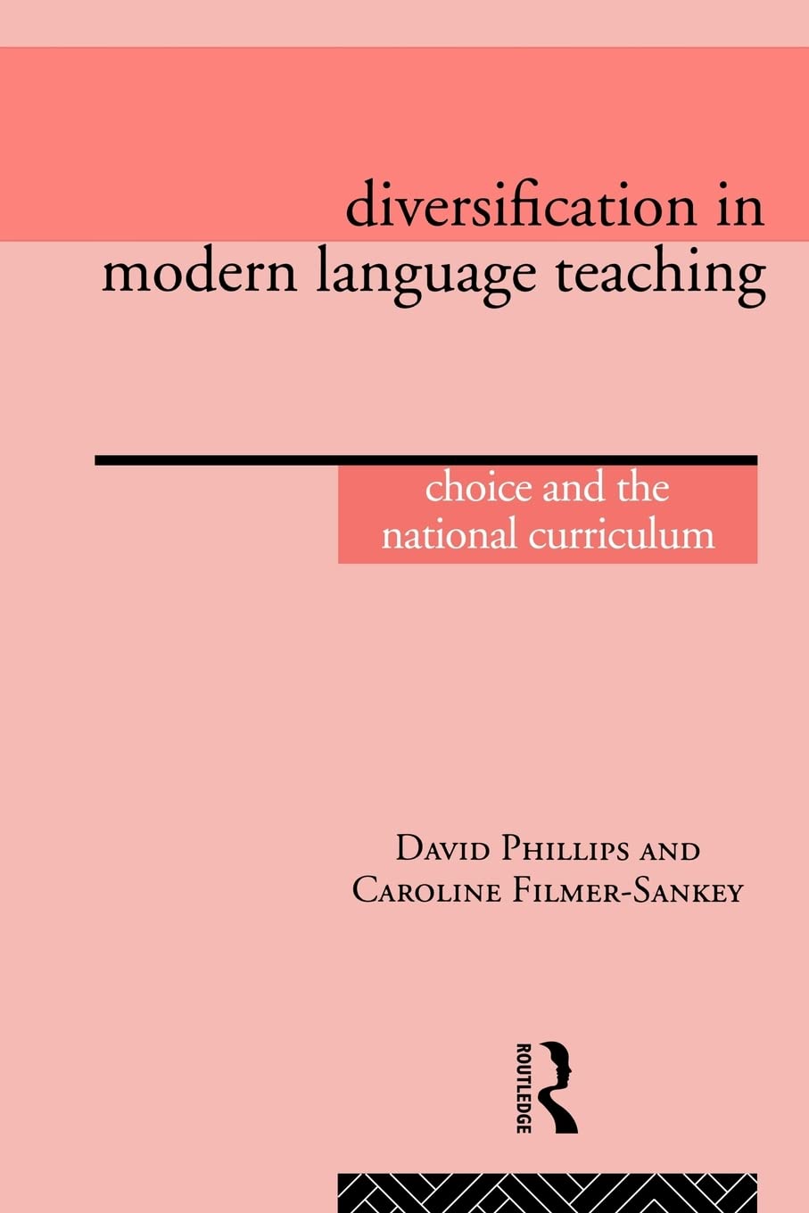Diversification in Modern Language Teaching: Choice and the National Curriculum