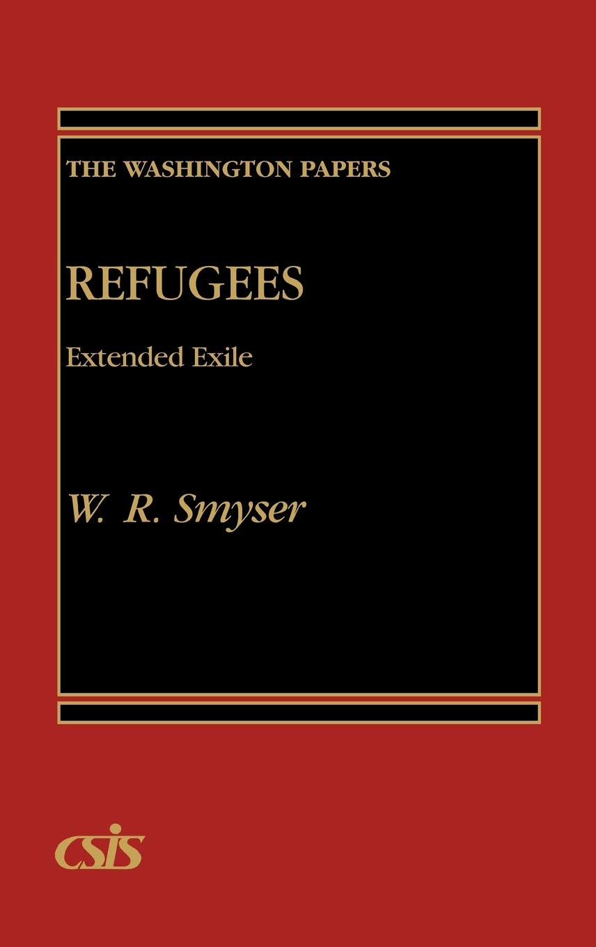 Refugees: Extended Exile (The Washington Papers)