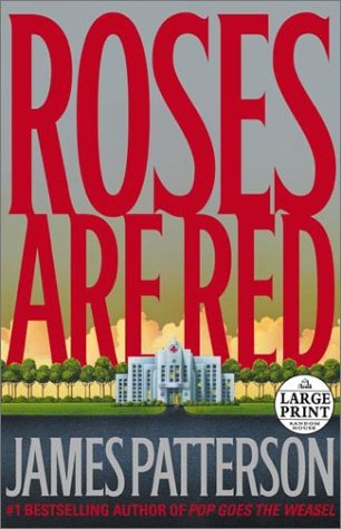 Roses Are Red (Alex Cross) by Patterson, James