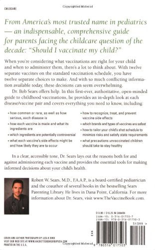 The Vaccine Book: Making the Right Decision for Your Child (Sears Parenting Library)