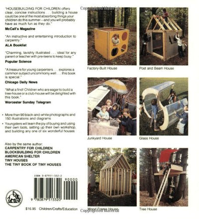 Housebuilding for Children: Step-by-Step Plans for Houses Children Can Build Themselves