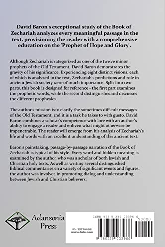 The Visions and Prophecies of Zechariah: A Commentary and Bible Study of the Prophet of Hope and Glory