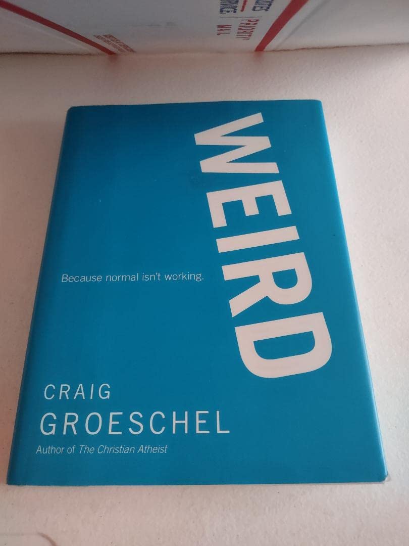 WEIRD: Because Normal Isnt Working