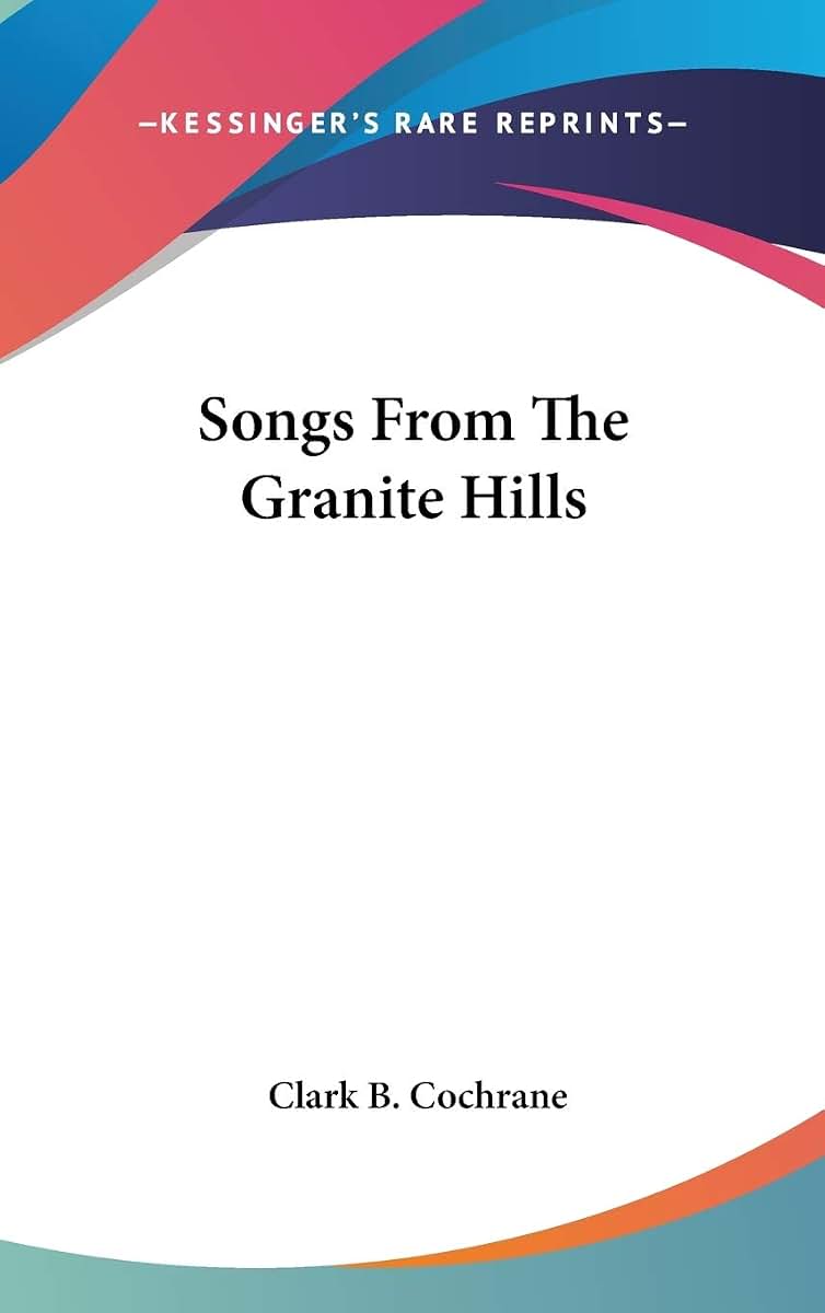 Songs From The Granite Hills