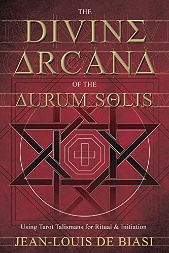 The Divine Arcana of the Aurum Solis: Using Tarot Talismans
