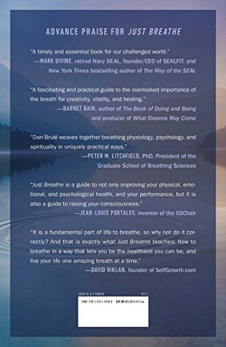 Just Breathe: Mastering Breathwork for Success in Life, Love, Business, and Beyond