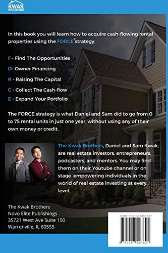 0 To 75 Units In Just 1 Year: Introducing the FORCE Strategy to Acquiring Rental Properties