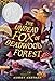 The Undead Fox of Deadwood Forest (Newbery Honor Award Winner)