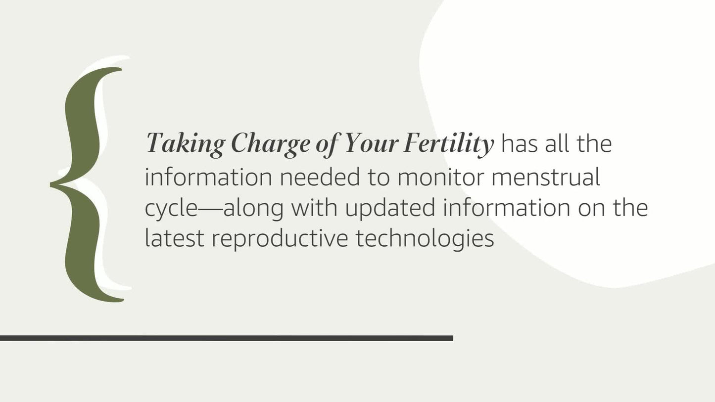 Taking Charge of Your Fertility, 20th Anniversary Edition: The Definitive Guide to Natural Birth Control, Pregnancy Achievement, and Reproductive Health