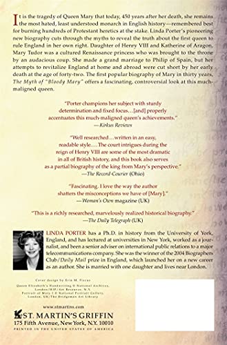 The Myth of "Bloody Mary": A Biography of Queen Mary I of England