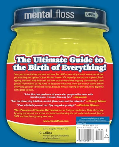 Mental Floss presents In the Beginning: From Big Hair to the Big Bang, mental_floss presents a Mouthwatering Guide to the Origins of Everything