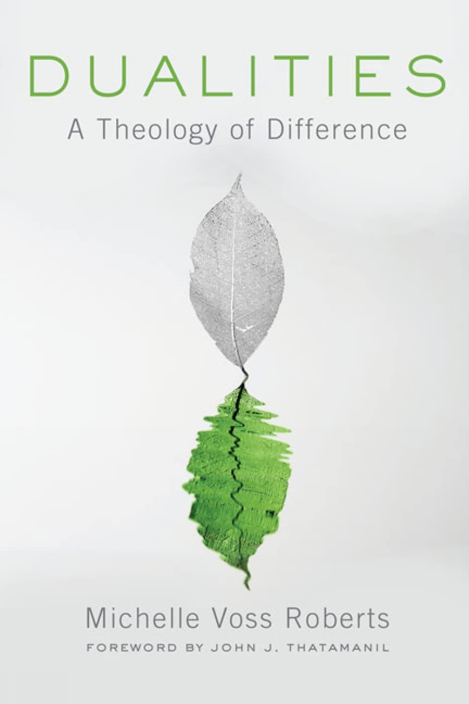 Dualities: A Theology of Difference