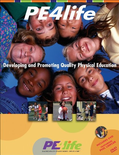 PE4Life: Developing and Promoting Quality Physical Education