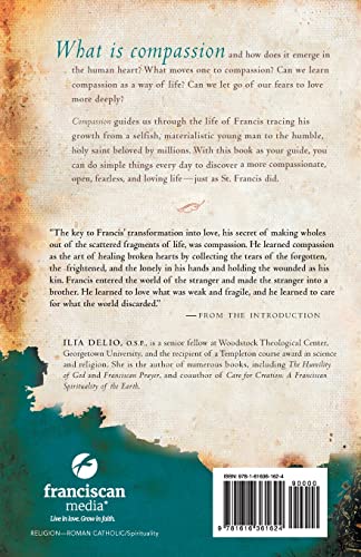 Compassion: Living in the Spirit of St. Francis by Delio O.S