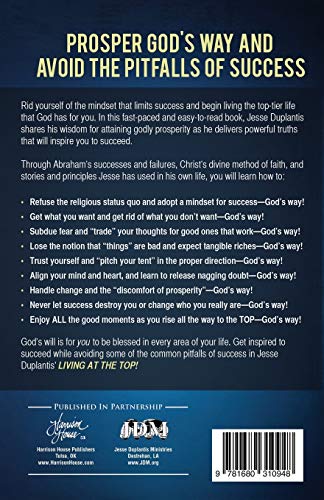 Living at the Top: How to Prosper God's Way and Avoid the Pitfalls of Success