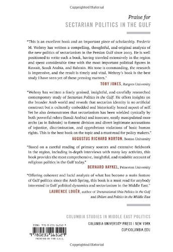 Sectarian Politics in the Gulf: From the Iraq War to the Arab Uprisings (Columbia Studies in Middle East Politics)