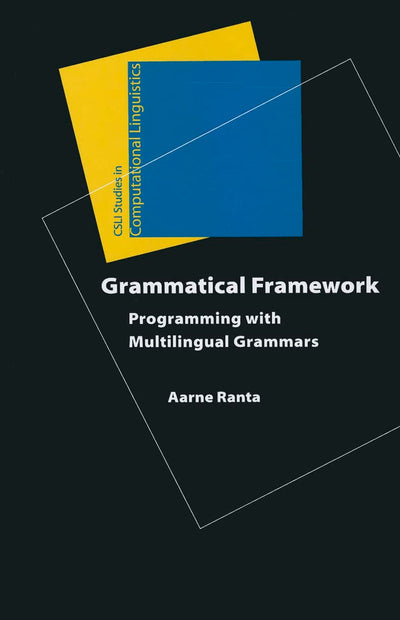 Grammatical Framework: Programming with Multilingual Grammar