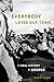 Everybody Loves Our Town: An Oral History of Grunge