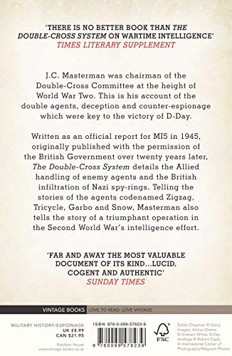 The Double-Cross System: The Classic Account of World War Two Spy-Masters