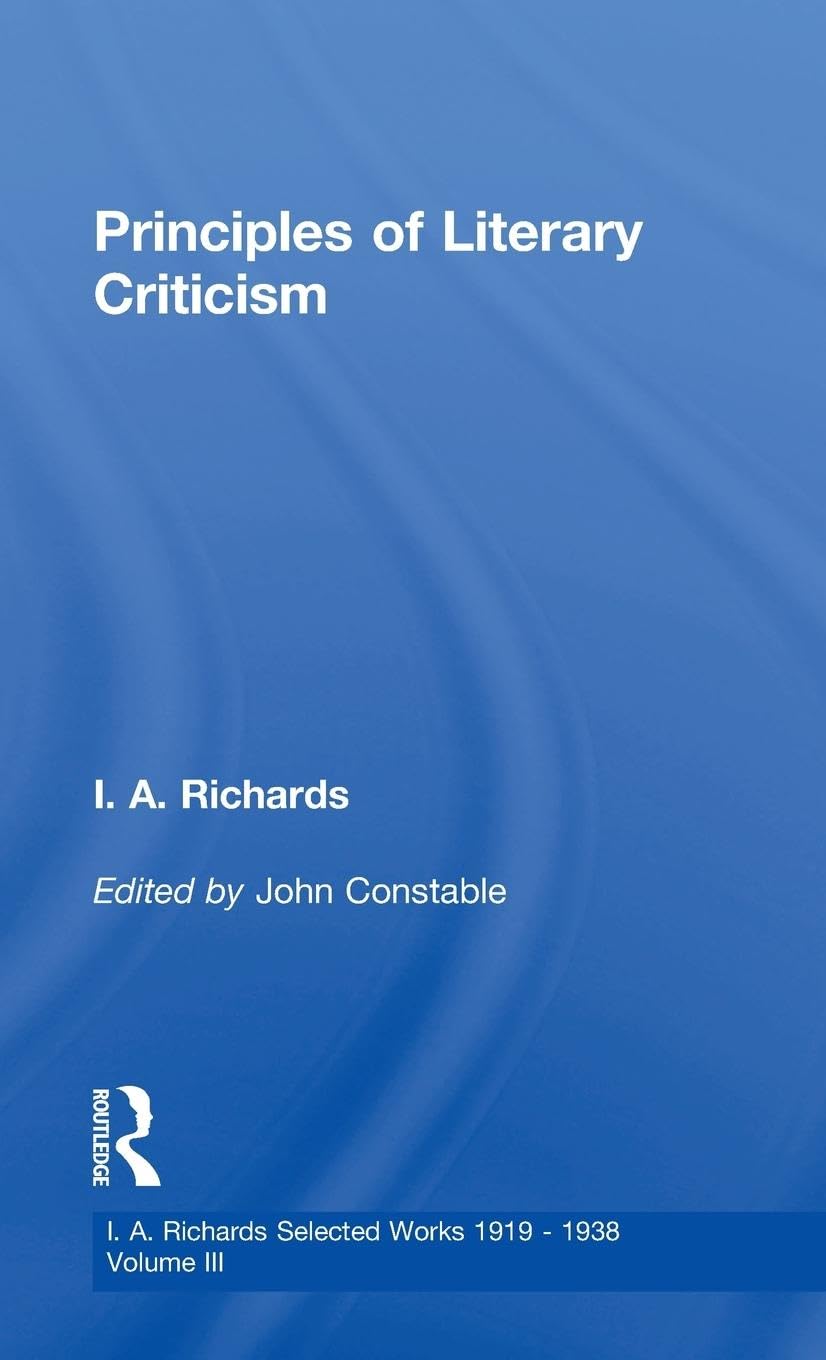 Principles of Literary Criticism V3 (Selections, 3)