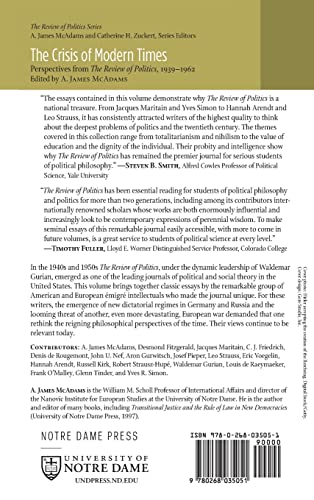 Crisis of Modern Times: Perspectives from The Review of Politics, 1939-1962 (REVIEW OF POLITICS Series)