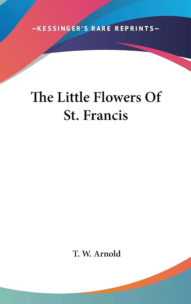 The Little Flowers Of St. Francis
