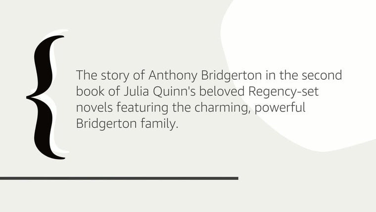 The Viscount Who Loved Me: Anthony's Story, The Inspiration for Bridgerton Season Two — back cover