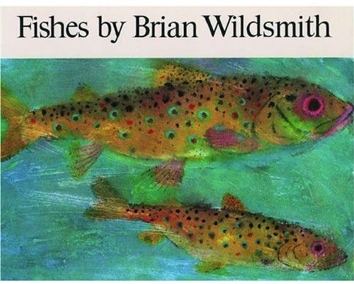 Fishes by Wildsmith, Brian