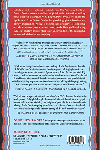 Radio Empire: The BBCs Eastern Service and the Emergence of the Global Anglophone Novel (Modernist Latitudes)