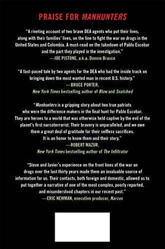 Manhunters: How We Took Down Pablo Escobar — back cover