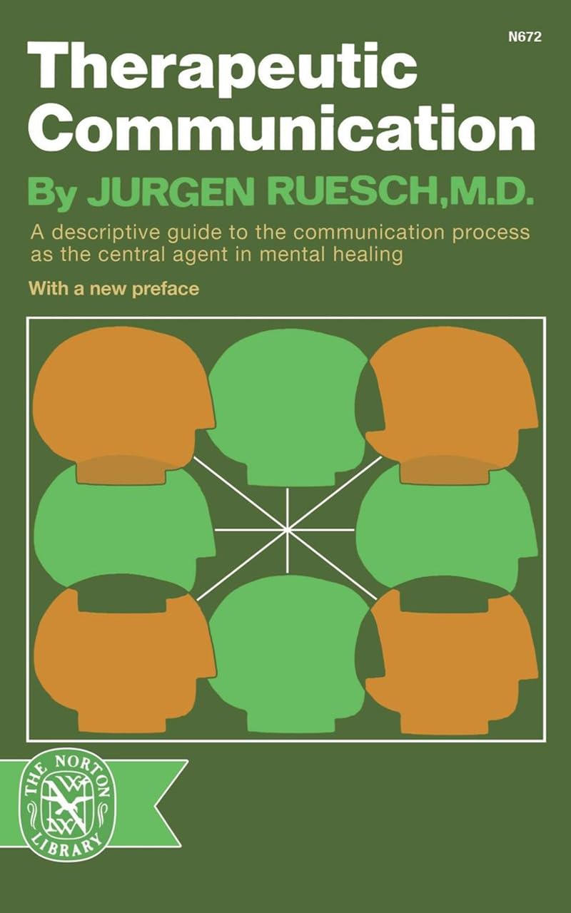 Therapeutic Communication (Norton Library)