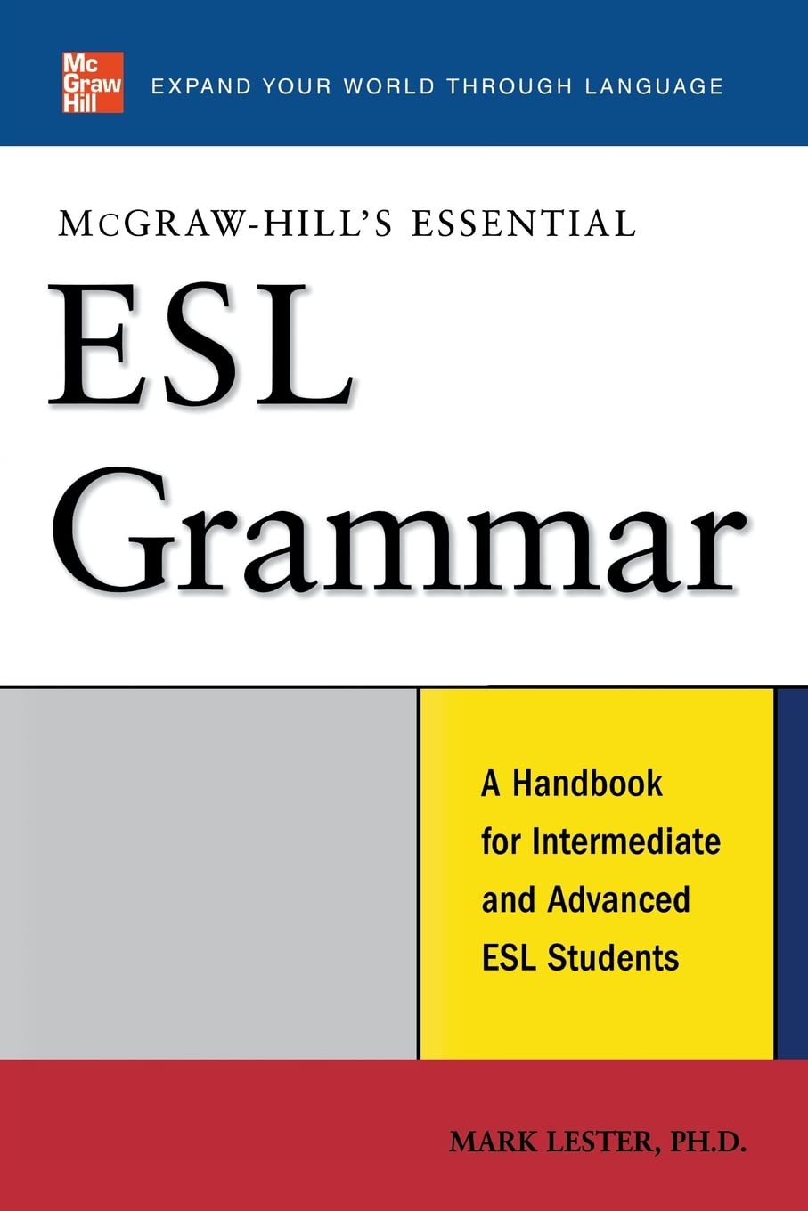 McGraw-Hill's Essential ESL Grammar: A Handbook for Intermediate and Advanced ESL Students (McGraw-Hill ESL References)