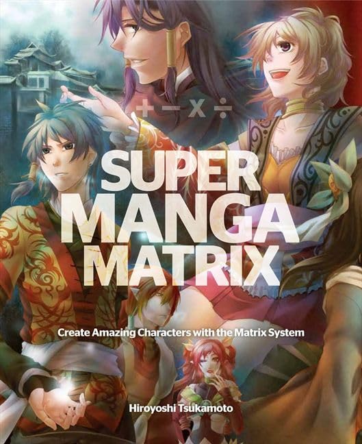 Super Manga Matrix by Tsukamoto, Hiroyoshi