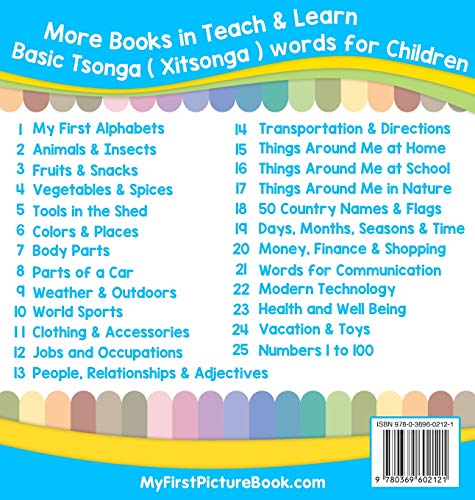 My First Tsonga ( Xitsonga ) Alphabets Picture Book with English Translations: Bilingual Early Learning & Easy Teaching Tsonga ( Xitsonga ) Books for ... & Learn Basic Tsonga ( Xitsonga ) Words for)
