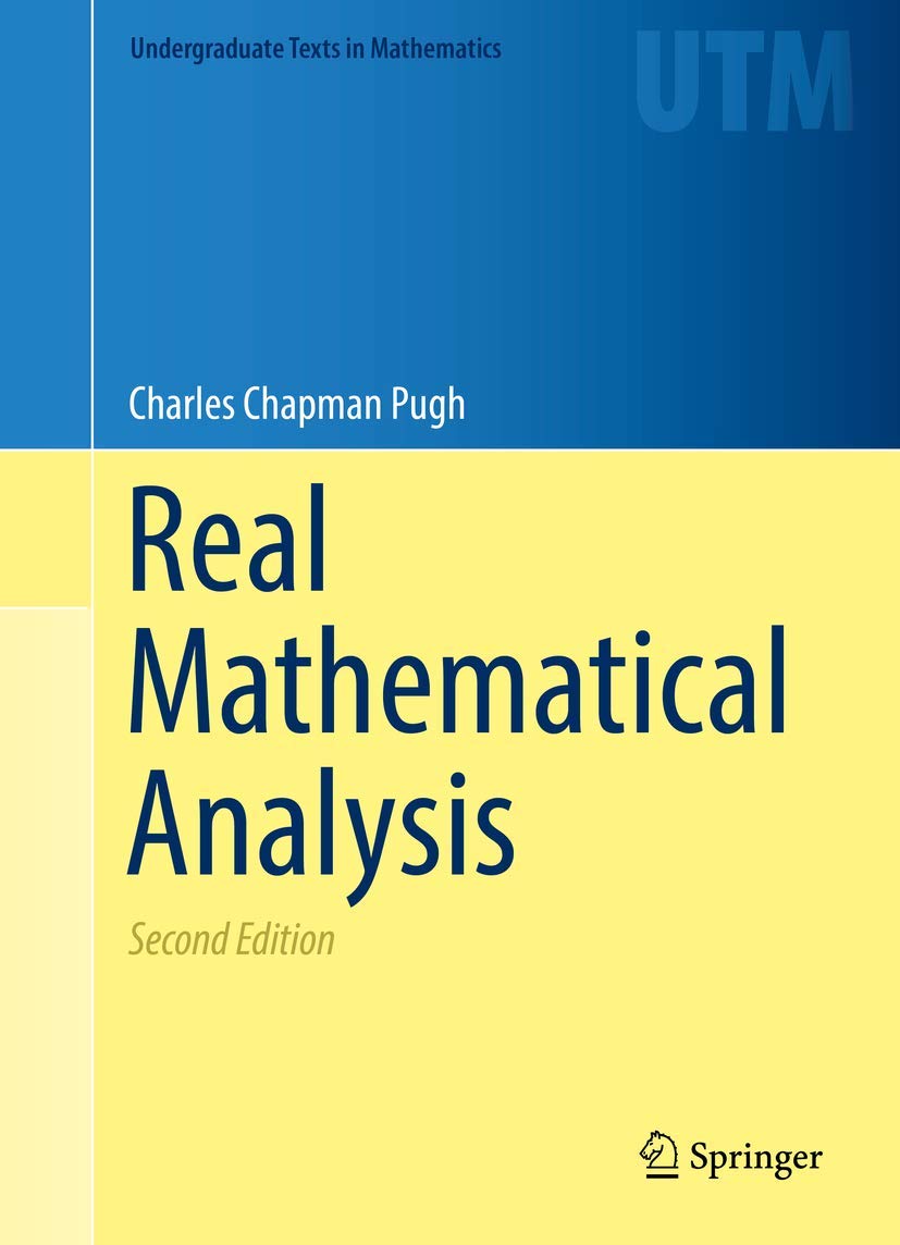 Real Mathematical Analysis (Undergraduate Texts in Mathematics)