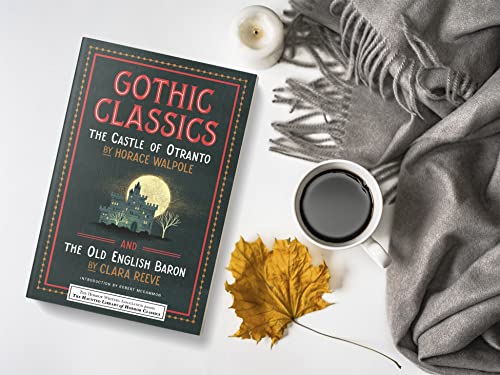 Gothic Classics: The Castle of Otranto and The Old English Baron (Haunted Library Horror Classics)