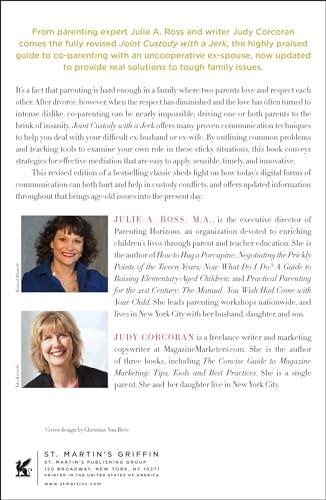 Joint Custody with a Jerk: Raising a Child with an Uncooperative Ex- A Hands-on, Practical Guide to Communicating with a Difficult Ex-Spouse
